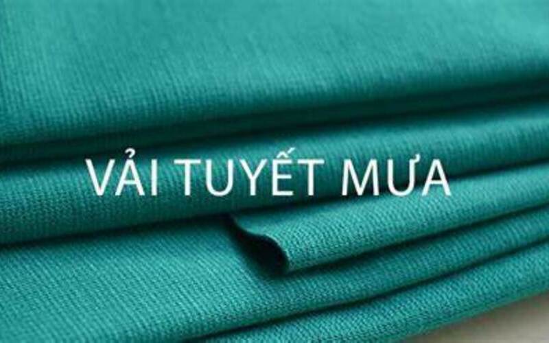 Vải tuyết mưa - Lựa chọn cho thu đông 11 vai tuyet mua 1